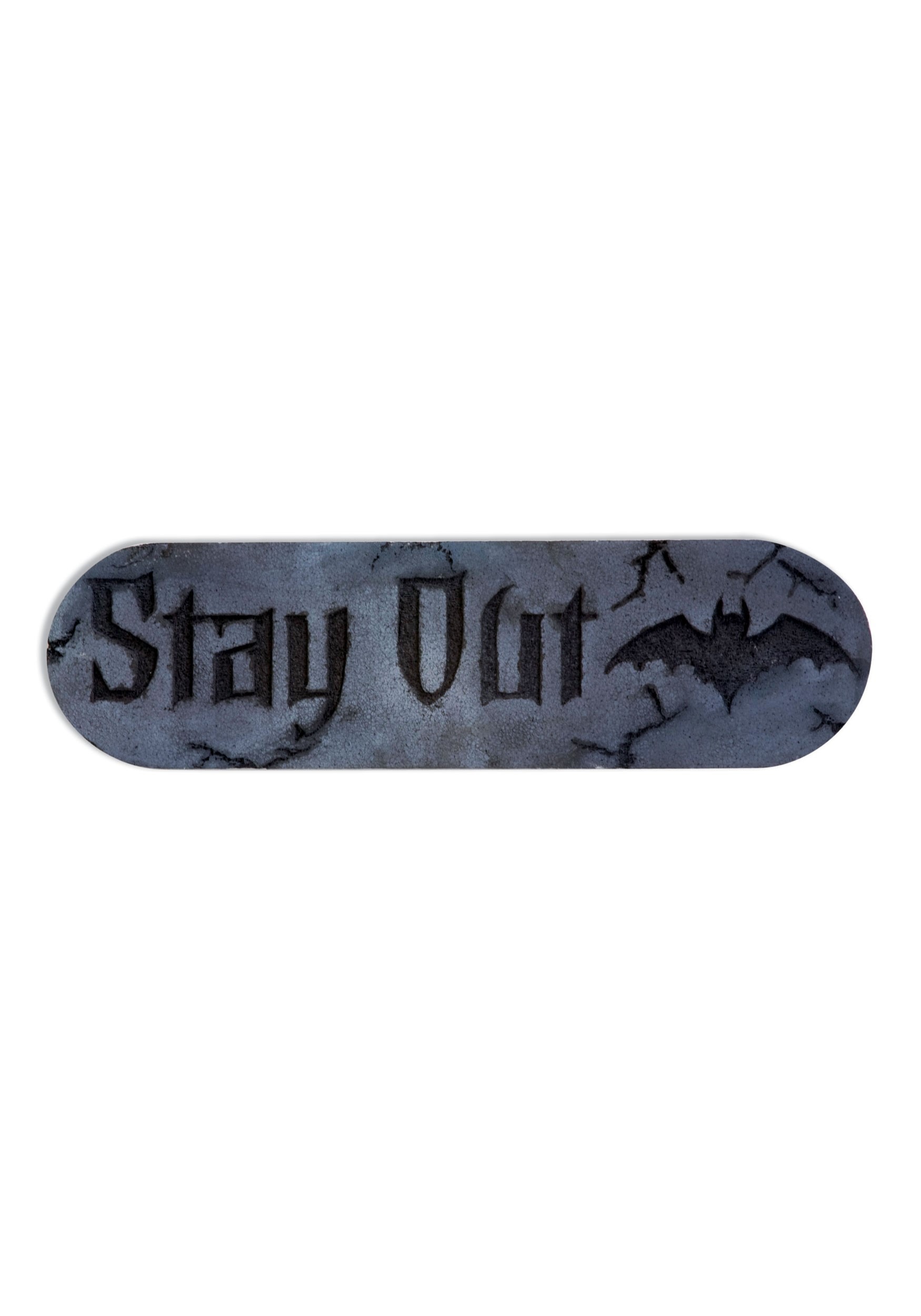 Stay Out Foam Sign 18″ Decoration